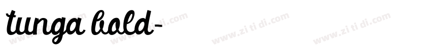 tunga bold字体转换